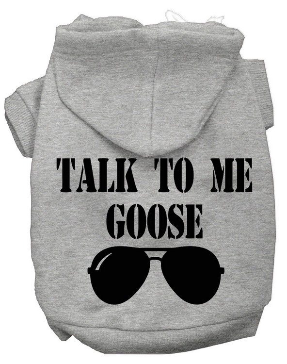 Talk to me Goose Screen Print Dog Hoodie Grey M